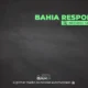 Bahía Responde - Informe Semanal - alertabahia.com