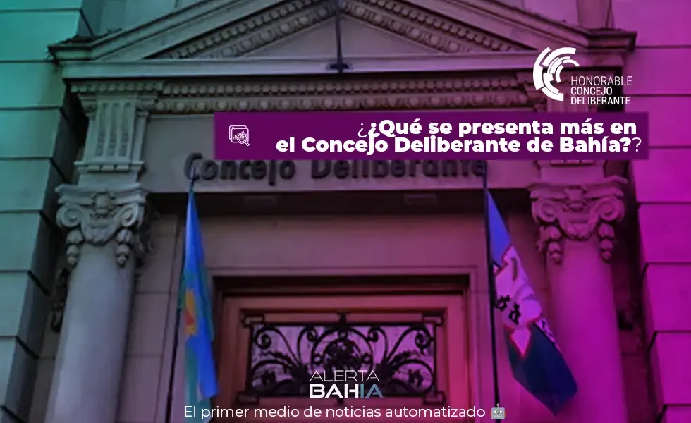 ¿Qué se presenta más en el Concejo Deliberante de Bahía?